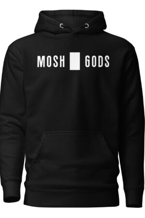 MOSH GODS - UNISEX HOODIE - WHITE LOGO