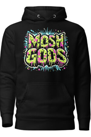 MOSH GODS - UNISEX HOODIE - GOO