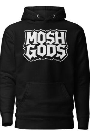 MOSH GODS - UNISEX HOODIE - MEGA