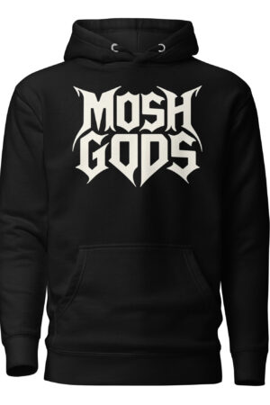MOSH GODS - UNISEX HOODIE - METAL